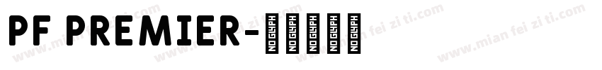 PF Premier字体转换